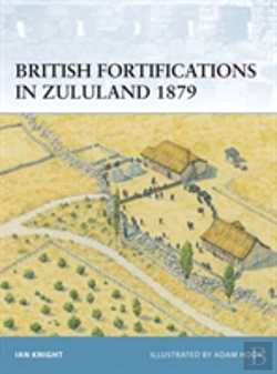 Bertrand.pt - British Fortifications In Zululand 1879