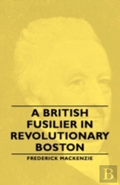 British Fusilier In Revolutionary Boston