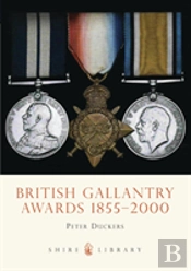 British Gallantry Awards 1855-2000
