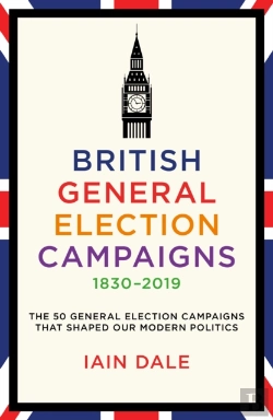 Bertrand.pt - British General Election Campaigns 1830-2019
