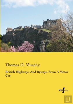 Bertrand.pt - British Highways And Byways From A Motor Car