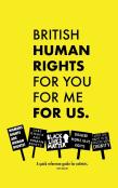 British Human Rights, For You, For Me, For Us.