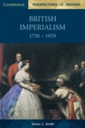 British Imperialism 1750â€“1970