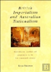British Imperialism And Australian Nationalism