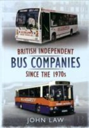 British Independent Buses Since The 1970s