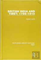 British India And Tibet: 1766-1910