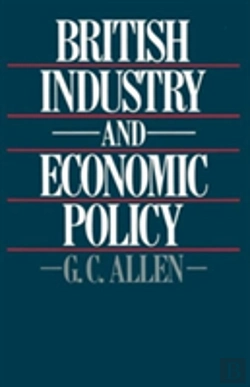 Bertrand.pt - British Industry And Economic Policy