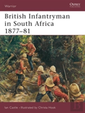British Infantryman In South Africa 1877â€“81
