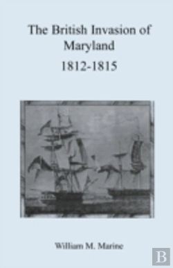 Bertrand.pt - British Invasion Of Maryland, 1812-1815