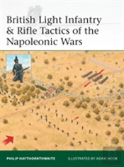 British Light Infantry & Rifle Tactics Of The Napoleonic Wars