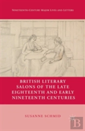 British Literary Salons Of The Late Eighteenth And Early Nineteenth Centuries