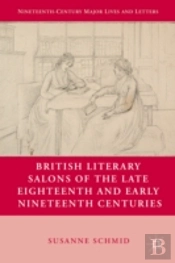 British Literary Salons Of The Late Eighteenth And Early Nineteenth Centuries