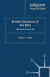 British Literature Of The Blitz
