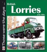 British Lorries Of The 1960s