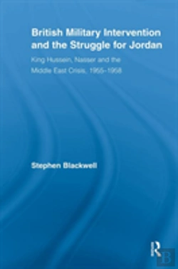 Bertrand.pt - British Military Intervention And The Struggle For Jordan