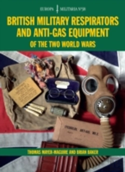 Bertrand.pt - British Military Respirators And Anti-Gas Equipment Of The Two World Wars