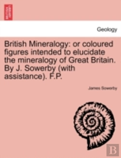 Bertrand.pt - British Mineralogy: Or Coloured Figures