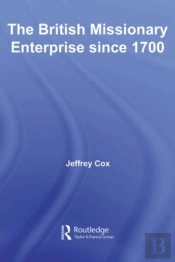British Missionary Enterprise Since 1700