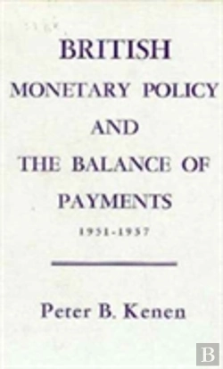 Bertrand.pt - British Monetary Policy And The Balance Of Payments, 1951â€“1957