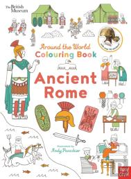 British Museum: Around The World Colouring: Ancient Rome