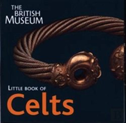 Bertrand.pt - British Museum Little Book Of Celts