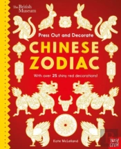 British Museum Press Out And Decorate: Chinese Zodiac