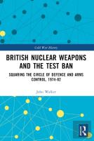 British Nuclear Weapons And The Test Ban
