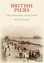 British Piers The Postcard Collection
