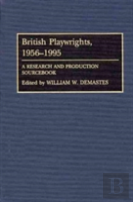 British Playwrights, 1956-1995