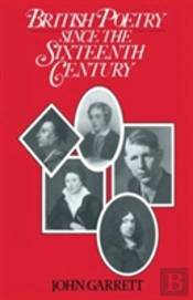 British Poetry Since The Sixteenth Century