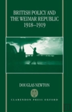 Bertrand.pt - British Policy And The Weimar Republic, 1918-1919