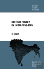 British Policy In India 1858-1905
