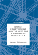 British Policy-Making And The Need For A Post-Brexit Policy Style