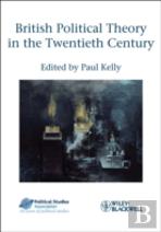 British Political Theory In The Twentieth Century