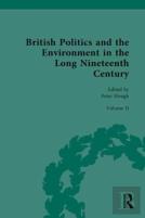 British Politics And The Environment In The Long Nineteenth Century