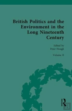 Bertrand.pt - British Politics And The Environment In The Long Nineteenth Century