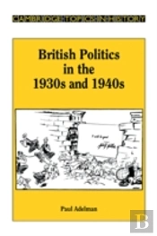 British Politics In The 1930s And 1940s