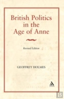 Bertrand.pt - British Politics In The Age Of Anne