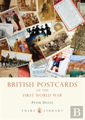 British Postcards Of The First World War