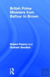 British Prime Ministers From Balfour To Brown