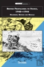 British Propaganda To France, 1940-1944