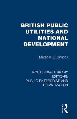 Bertrand.pt - British Public Utilities And National Development