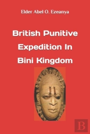 British Punitive Expedition In Bini King