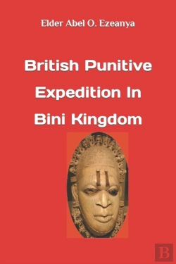 Bertrand.pt - British Punitive Expedition In Bini King