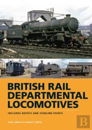 British Rail Departmental Locomotives 1948-68