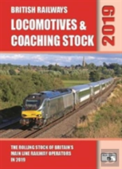 British Railways Locomotives & Coaching Stock 2019