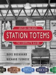 British Railways Station Totems: The Complete Guide