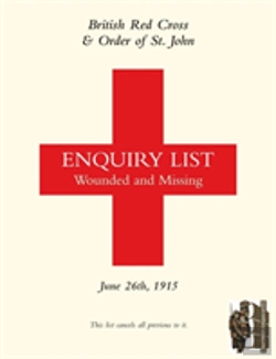 Bertrand.pt - British Red Cross And Order Of St John Enquiry List For Wounded And Missing