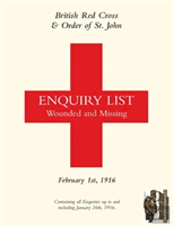 Bertrand.pt - British Red Cross And Order Of St John Enquiry List For Wounded And Missing