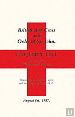 Bertrand.pt - British Red Cross And Order Of St John Enquiry List (No 14) 1917